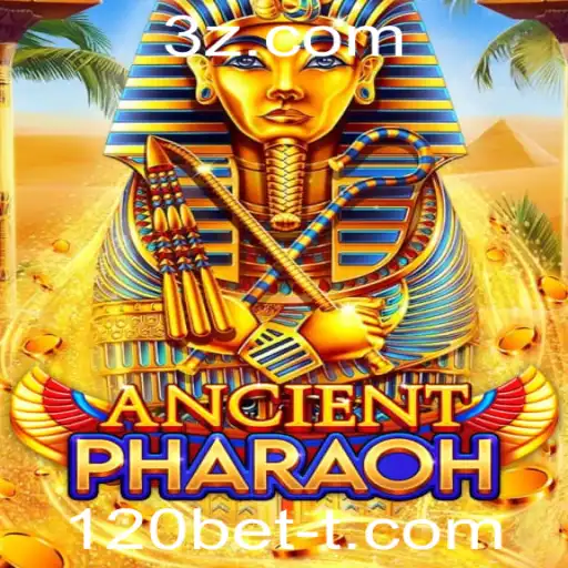 Descubra as Emoções do Jogo de Apostas AncientPharaoh com 120bet
